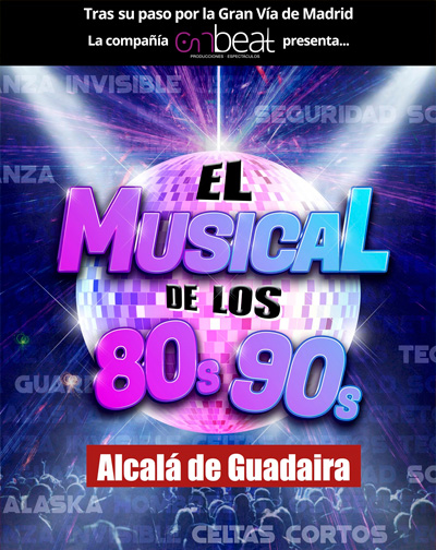 El Musical de los 80's y los 90's en Sevilla