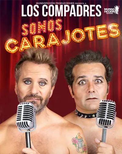 Los Compadres – Somos Carajotes en Sevilla
