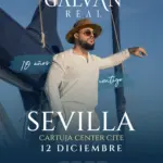 Concert de Galván Real – Tournée 10e anniversaire à Séville