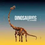 Exposition : « Dinosaurios de la Patagonia » au CaixaForum Séville