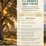 La Dehesa que viene. Territorio de Aprendizaje P.N. Sierra Morena de Sevilla. Proyecto CI Montado-Dehesa