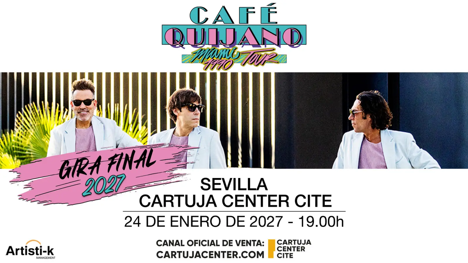Café Quijano: «Miami 1990», gira final