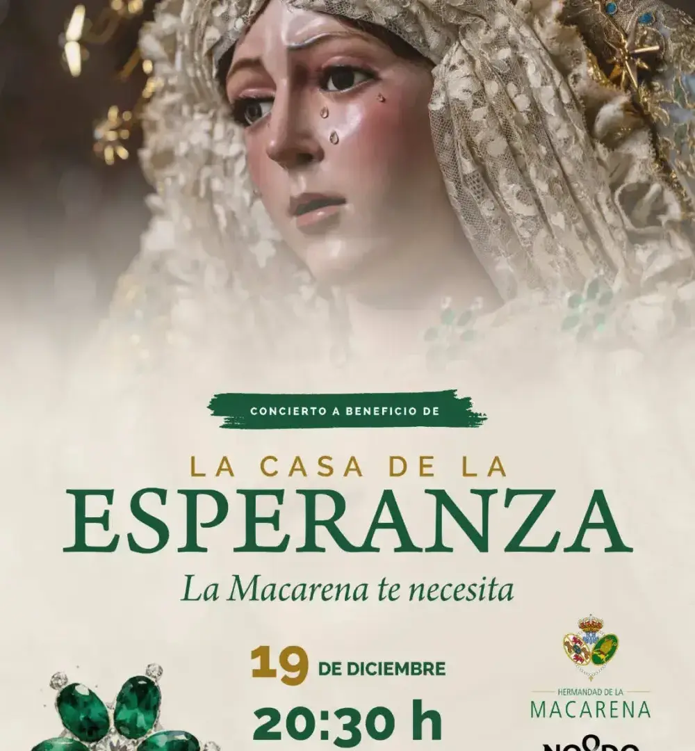 «La Casa de la Esperanza, la Macarena te necesita»