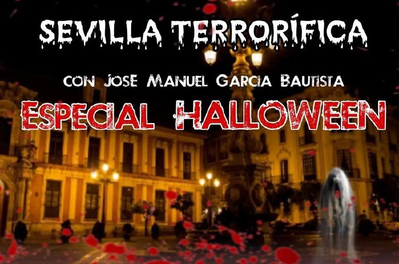 Sevilla Terrorífica, Halloween-Spezial