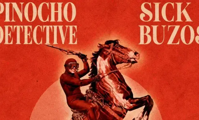 Sick Buzos + Pinocho Detective in Sala X