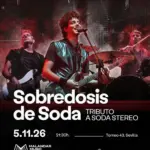 Sobredosis de Soda: tributo a Soda Stereo